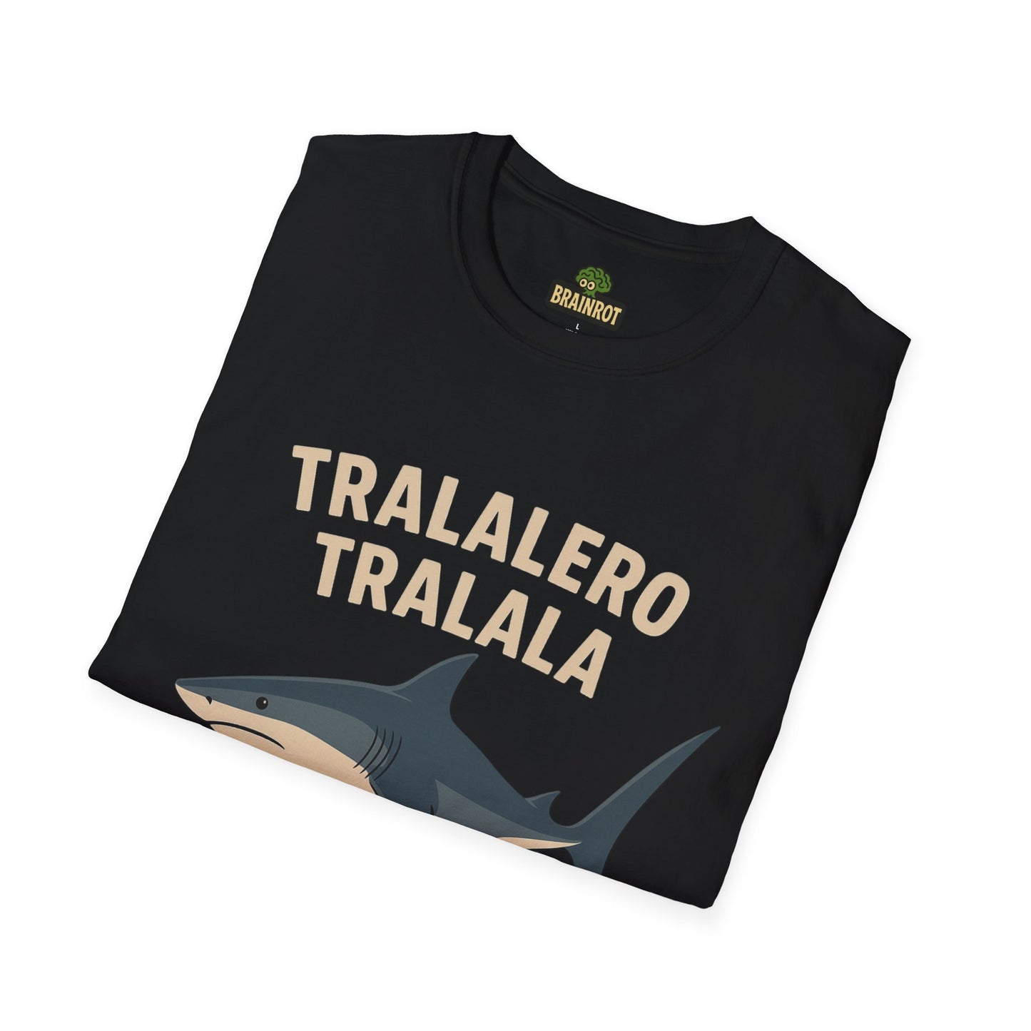Tralalero Tralala - Tee