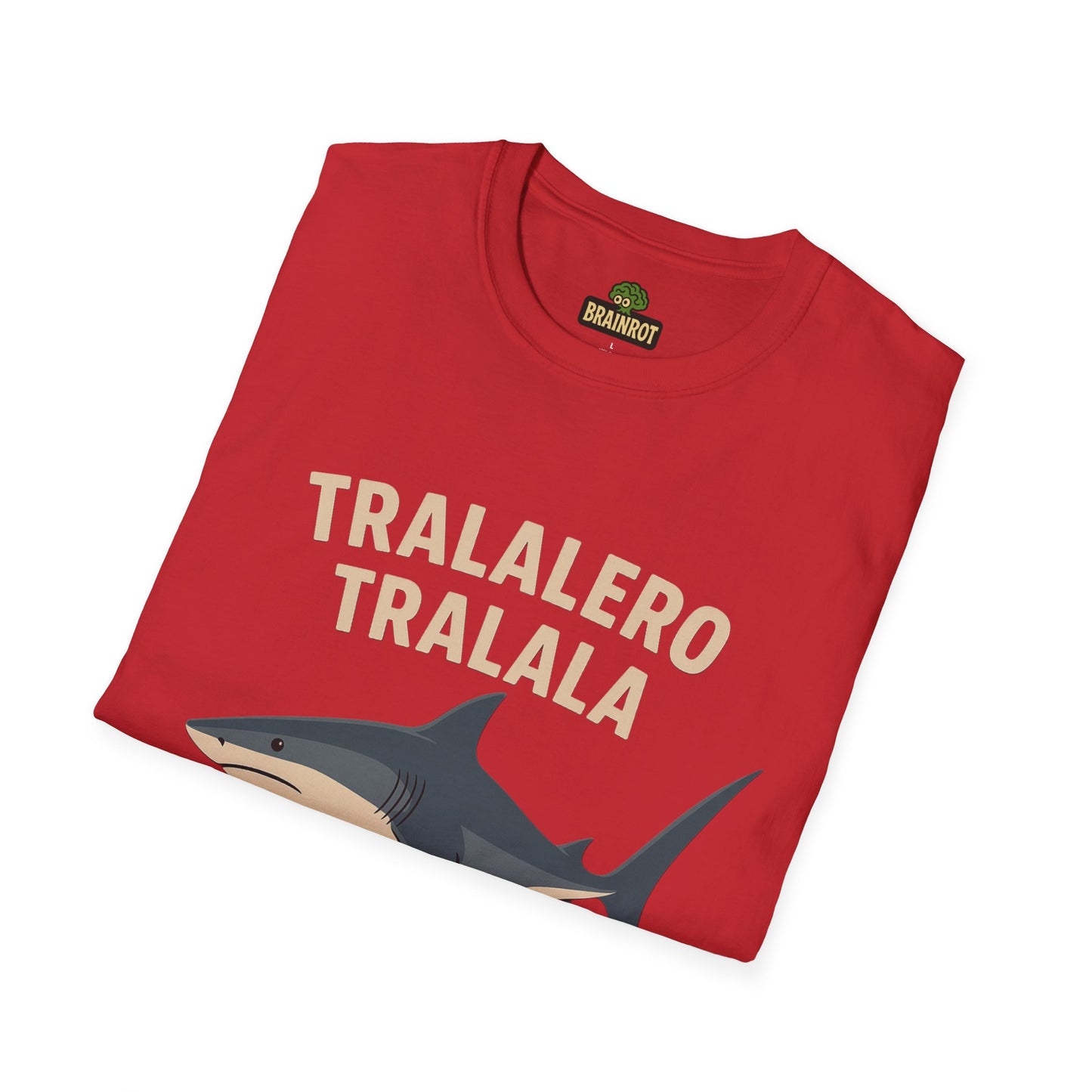 Tralalero Tralala - Tee